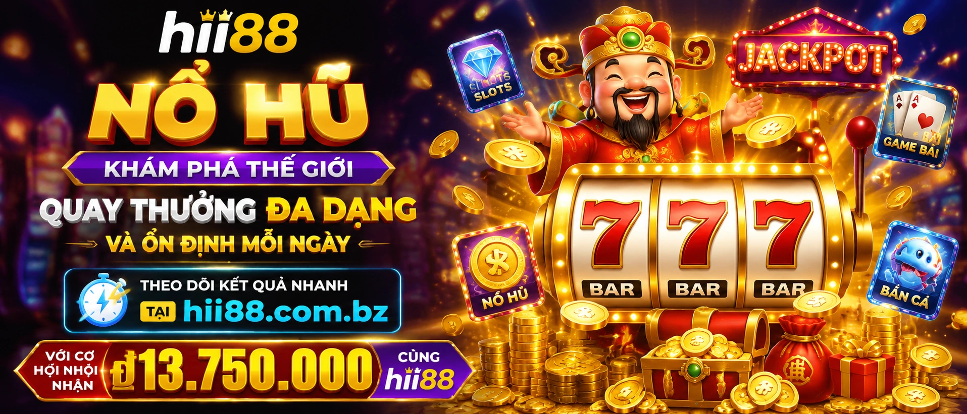Khu giao diện Nổ Hũ và thao tác trên hii88.com.bz