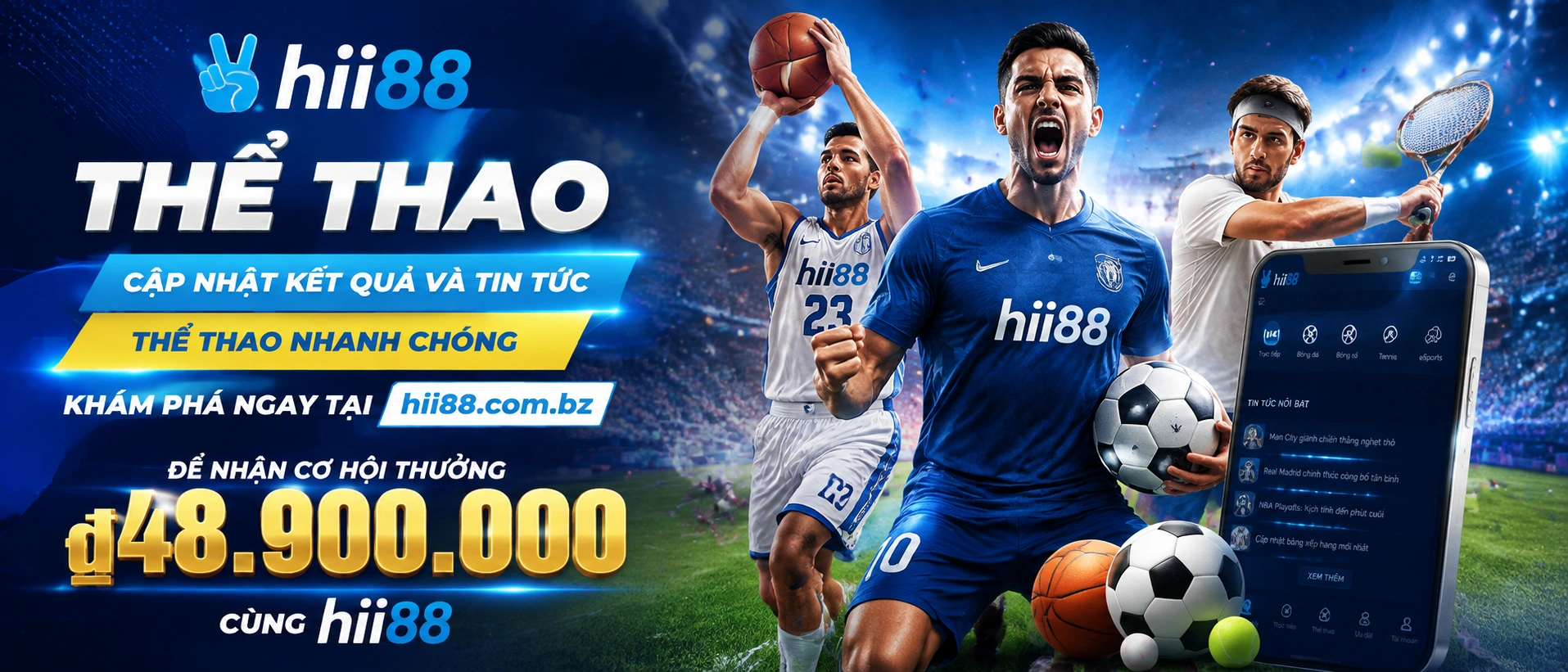 Thể thao hii88 với hình ảnh giải đấu và nội dung theo dõi trận